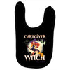 caregiver witch Baby Bibs