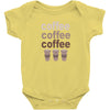 coffee coffee coffee Baby Bodysuit