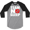 team no sleep 3/4 Sleeve Shirt