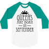 queens are born in september (2) 3/4 Sleeve Shirt