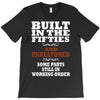 funny  built in the 50&rsquo;s, ideal gift or christmas present. T-Shirt