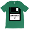 Don't Forget Me Disk T-Shirt