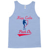 keep calm and pitch on Tank Top