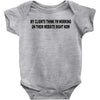 clients think i'm working web site design funny computer nerd geek shi Baby Onesie