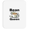 bean queen Mousepad