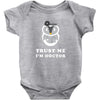 Trust Me i'm Doctor Baby Bodysuit
