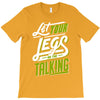 let your T-Shirt