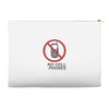 no cell phones Accessory Pouches