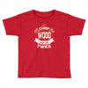 chop your own wood it will warm you twice Toddler T-shirt
