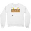 If Dad Can't Fix It No One Can Crewneck Sweatshirt