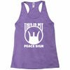 this is my peace sign Racerback Tank