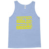 i hope i dont black out because this is awesome Tank Top