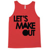 let's make out Tank Top