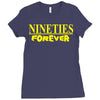 nineties forever Ladies Fitted T-Shirt