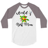 world's best mom 3/4 Sleeve Shirt