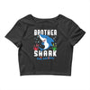 brother shark doo doo doo family matching Crop Top