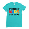 protect kids not guns Ladies Fitted T-Shirt