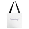 don't be afraid Tote Bags