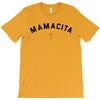 mamacita T-Shirt
