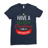 have a merry christmas and a happy new year Ladies Fitted T-Shirt