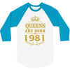 queens are born in 1981 3/4 Sleeve Shirt