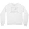 my first selfie Crewneck Sweatshirt