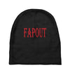 fapout Baby Beanies