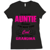 I&rsquo;m Called Auntie Because I&rsquo;m Way Too Cool To Be Called Grandma Ladies Fitted T-Shirt