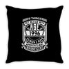 Things Better 1997 Age Approach Magnificent Throw Pillow