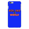 sick sad world iPhone 6/6s Plus Case