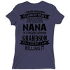 Super Cool Nana Of A Freaking Awesome Grandson Ladies Fitted T-Shirt