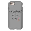 Are You Drunk? Yes or No iPhone 8