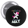 UNICORN ARE BORN IN MAY Pin-back button