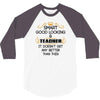 smart good looking teacher profession 3/4 Sleeve Shirt