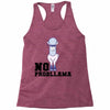 no probllama Racerback Tank