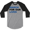 March For Our Lives 3/4 Sleeve Shirt