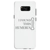 i found this humerus Samsung Galaxy S8