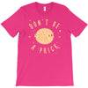 be cool T-Shirt