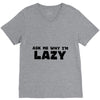 ask me why i'm lazy sloth V-Neck Tee