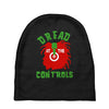 dread at the controls Baby Beanies