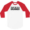 trust me i'm a drummer drum sticks music musician band rock cool geek 3/4 Sleeve Shirt