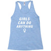 Girls Can Do Anything Racerback Tank