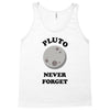 pluto never forget Tank Top