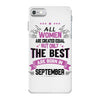All Women Created Equal But The Best Born In September iPhone 7 Case