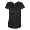 don't be afraid Maternity Scoop Neck T-shirt