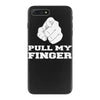 pull my finger iPhone 7 Plus Case