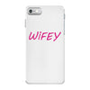 wifey iPhone 7 Case