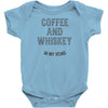 Coffee And Whiskey In My Veins Infant Clothing