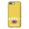 donut touch me funny iPhone 8 Plus