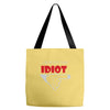 i'm with this idiot funn Tote Bags